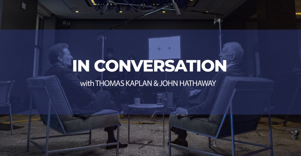 Video of Thomas Kaplan and John Hathaway